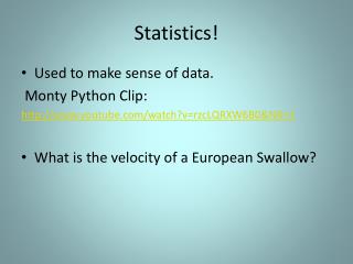 Statistics!