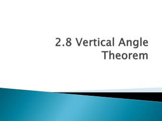 2 8 vertical angle theorem