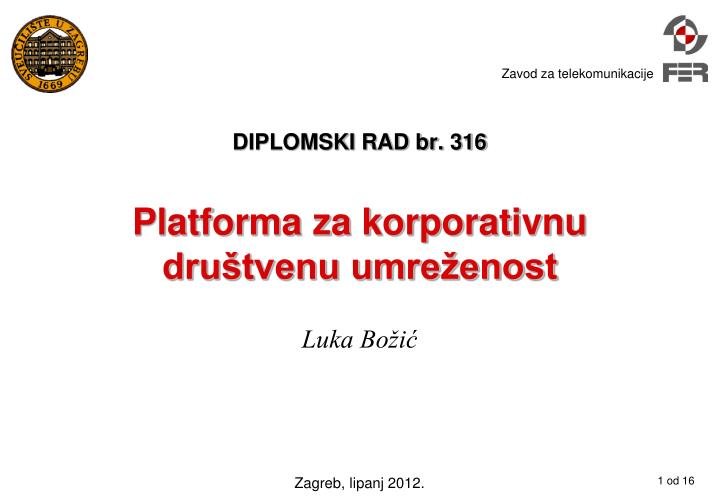 diplomski rad br 316 platforma za korporativnu dru tvenu umre enost