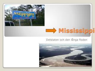 mississippi