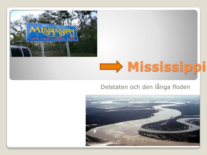 mississippi