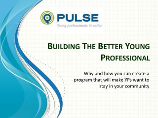 Building The Better Young Professional