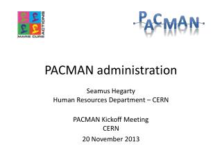 PACMAN administration