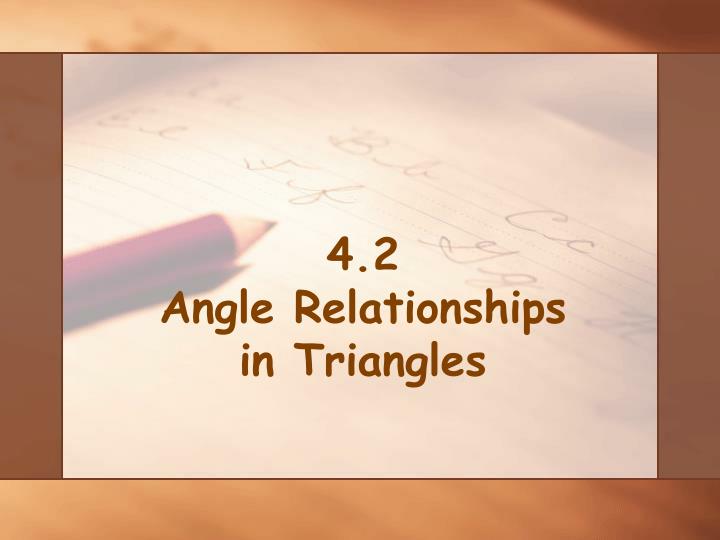 4 2 angle relationships in triangles