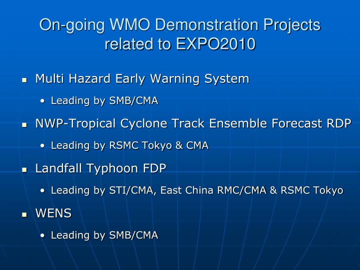 on going wmo demonstration projects related to expo2010