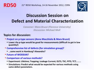 Discussion Session on Defect and Material Characterization
