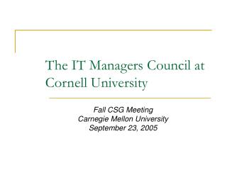 The IT Managers Council at Cornell University