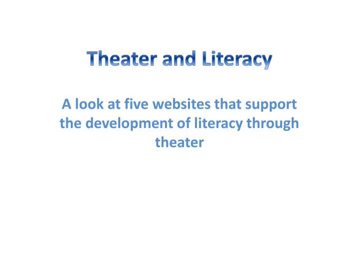 theater and literacy