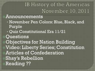 IB History of the Americas November 10, 2011