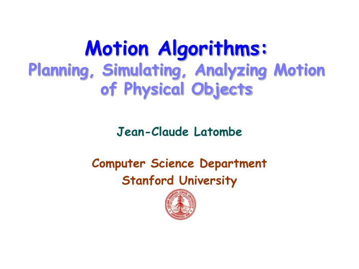 motion algorithms planning simulating analyzing motion of physical objects