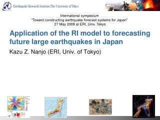 Application of the RI model to forecasting future large earthquakes in Japan