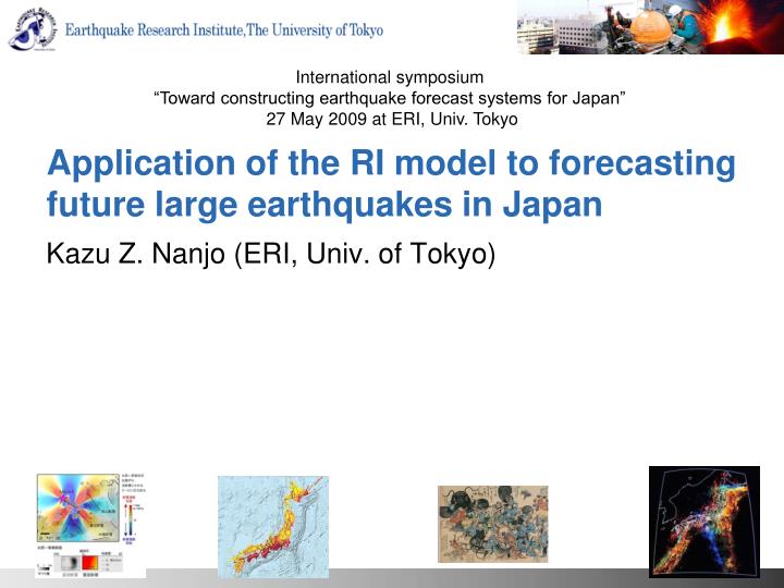 application of the ri model to forecasting future large earthquakes in japan