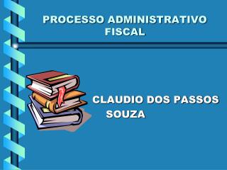 processo administrativo fiscal