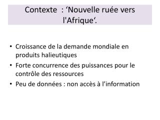 contexte nouvelle ru e vers l afrique