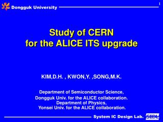 Study of CERN for the ALICE ITS upgrade
