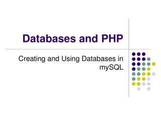 Databases and PHP