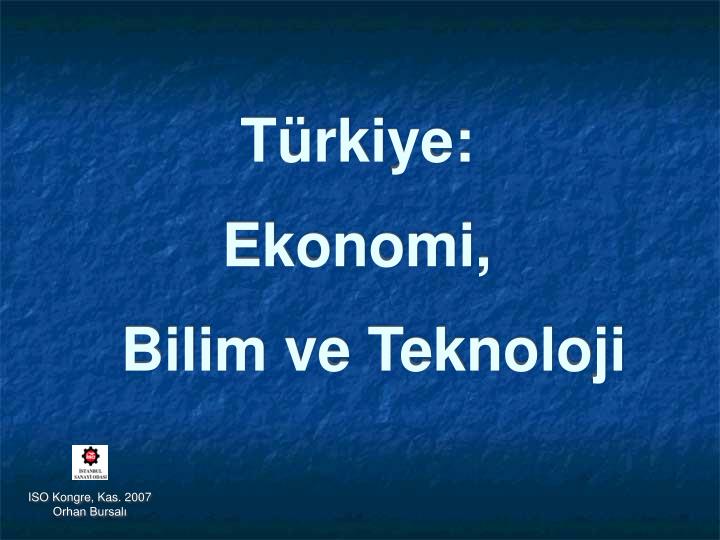 t rkiye ekonomi bilim ve teknoloji