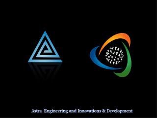 Astra Engineering and Innovations &amp; Development