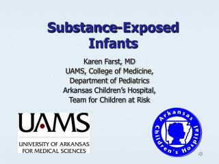 Substance-Exposed Infants