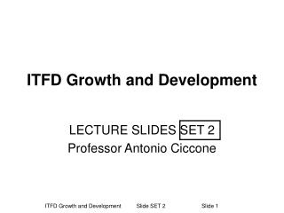 ITFD Growth and Development