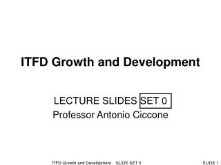 ITFD Growth and Development