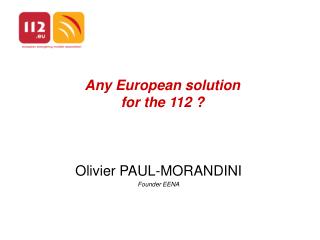Any European solution for the 112 ?