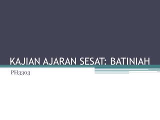 kajian ajaran sesat batiniah