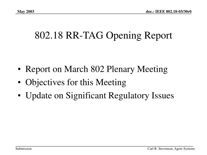 802 18 rr tag opening report