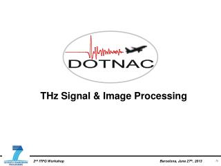 THz Signal &amp; Image Processing