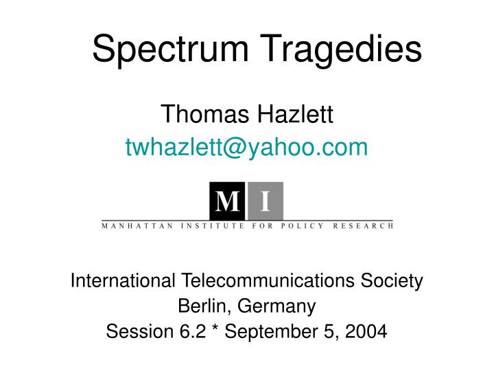 spectrum tragedies