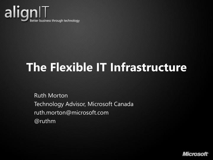 the flexible it infrastructure