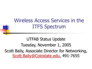 Wireless Access Services in the ITFS Spectrum