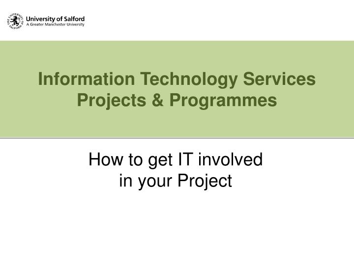 information technology services projects programmes
