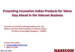 Presenting Innovative Indian Products for Telcos Stay Ahead in the Telecom Business