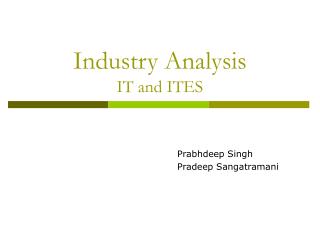 Industry Analysis IT and ITES