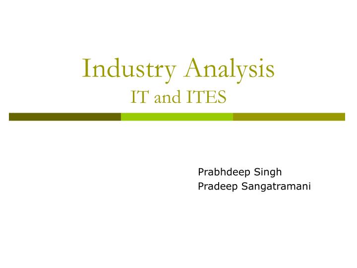 industry analysis it and ites