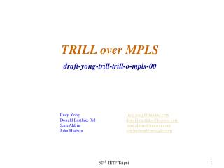 TRILL over MPLS draft-yong-trill-trill-o-mpls-00