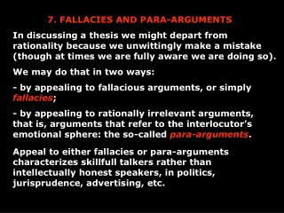 7. FALLACIES AND PARA-ARGUMENTS