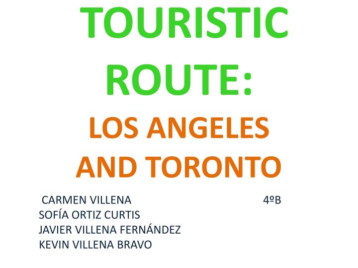 touristic route los angeles and toronto