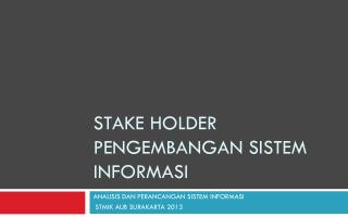 stake holder pengembangan sistem informasi