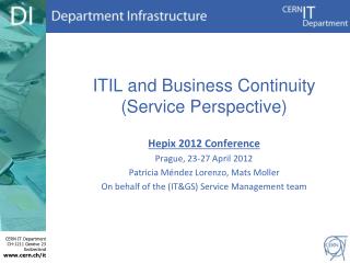 ITIL and Business C ontinuity (Service P erspective )