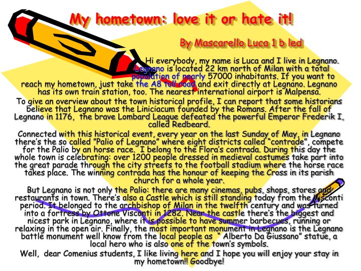 my hometown love it or hate it by mascarello luca 1 b led