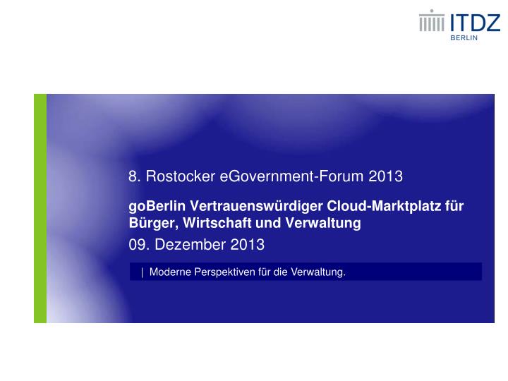 8 rostocker egovernment forum 2013