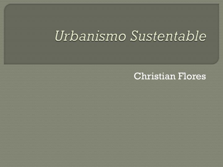 urbanismo sustentable