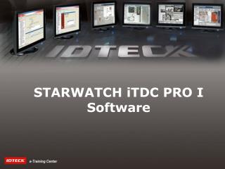 STARWATCH iTDC PRO I Software