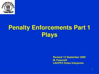 Penalty Enforcements Part 1 Plays