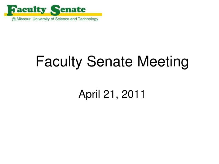 faculty senate meeting april 21 2011