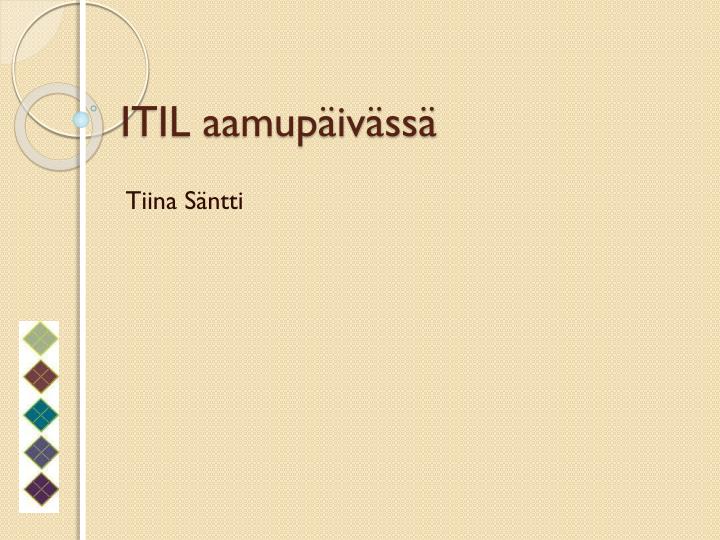 itil aamup iv ss