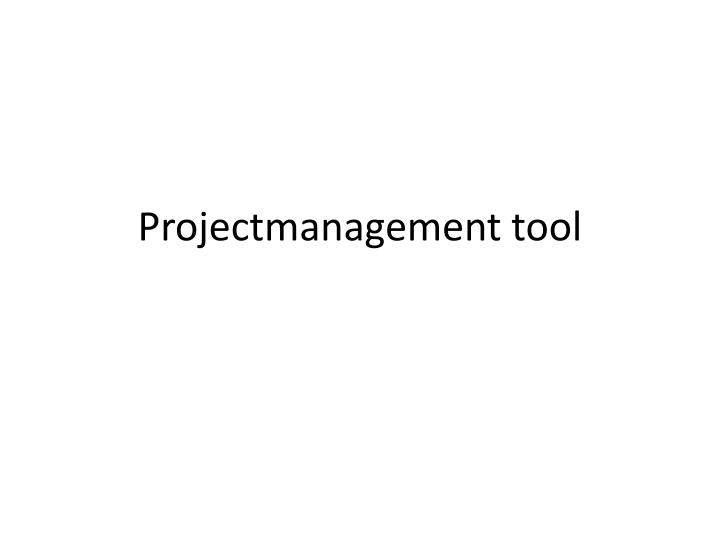 projectmanagement tool