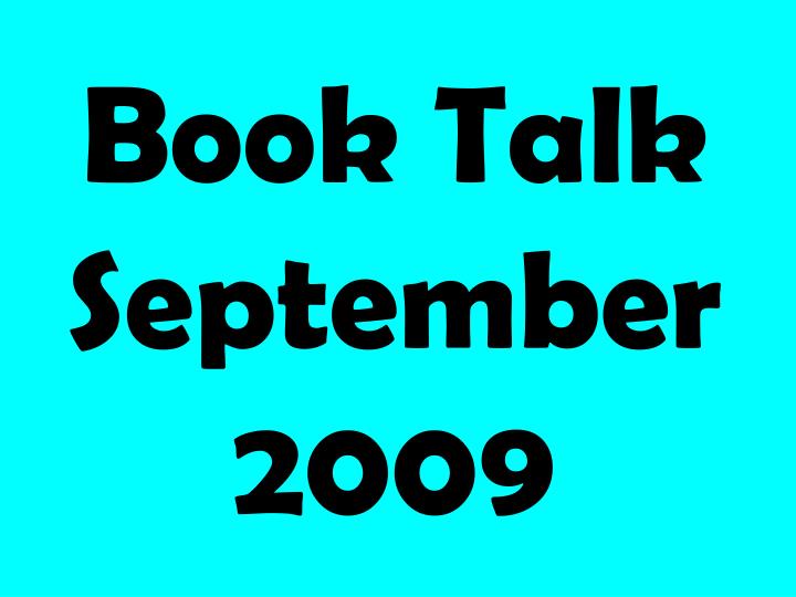 book talk september 2009